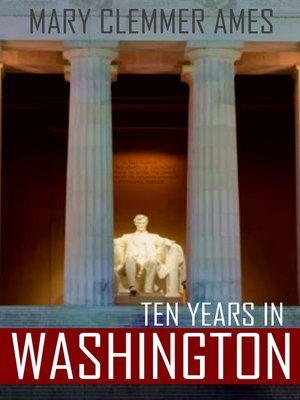 cover image of Ten Years in Washington